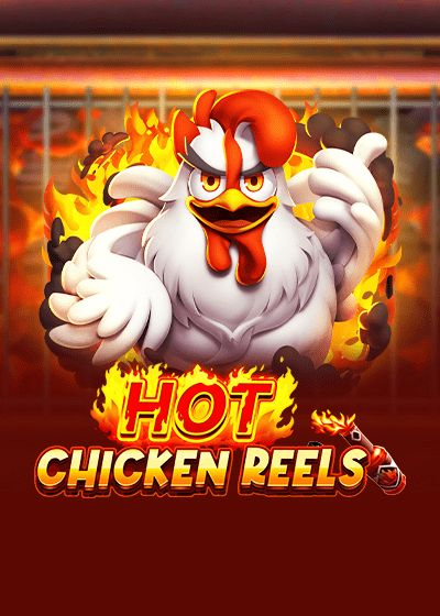 Hot Chicken Reels slot
